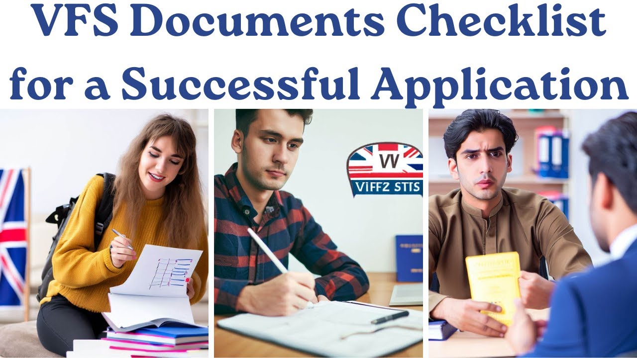Vfs Student Visa Requirements