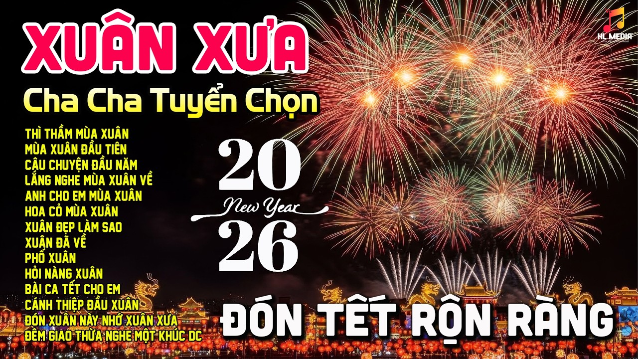 Nhạc Xuân Xưa Hay Mở Nghe Xuyên Tết - LK Nhạc Tết Cha Cha Chào Xuân Mới | Bật To Cả Xóm Nghe