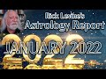 Rick Levine's Astrology Forecast for January 2022: BRING ON THE NEW!