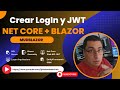 16 - Net Core + Blazor + Login JWT