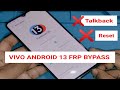 All Vivo Frp Android 13 New Method  vivo y53s  frp android 13 vivo talkback not work