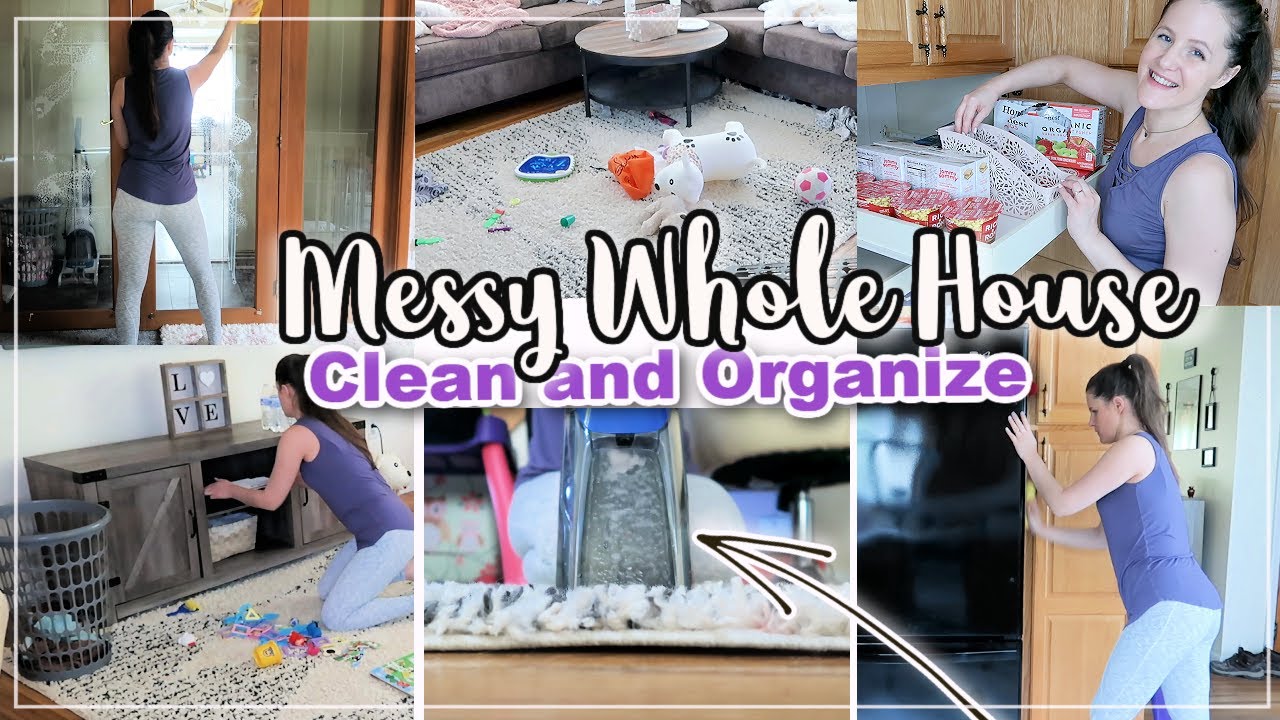 WHOLE (MESSY) HOUSE CLEAN WITH ME 2021 | EXTREME CLEANING MOTIVATION ...