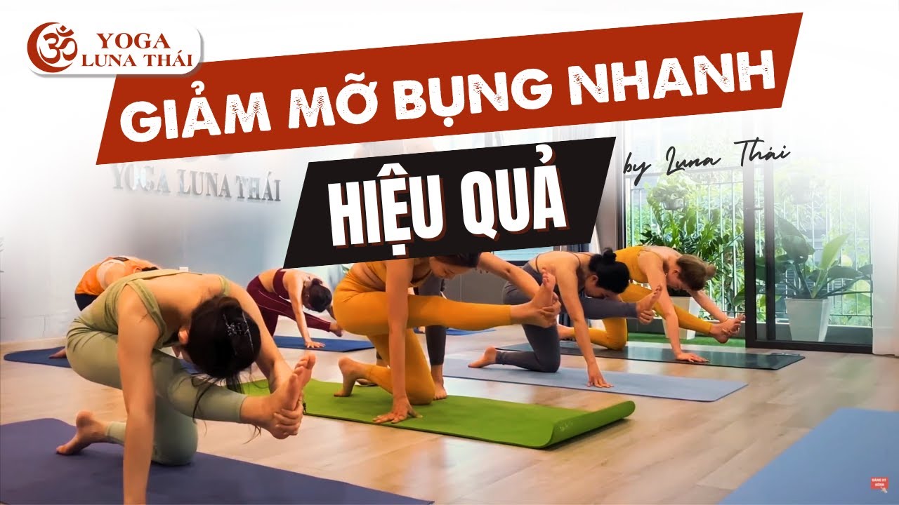 Yoga for Weight Loss Fast | Yoga Giảm Cân Cấp Tốc & Giảm Mỡ Bụng Nhanh | HLV Luna Thái