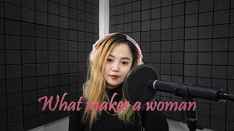 What makes a woman (Katy Perry) - Cover by Lenen Jamir