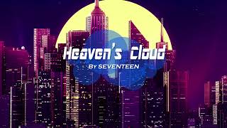 Seventeen - Heaven's Cloud (Concert Hall Effect)