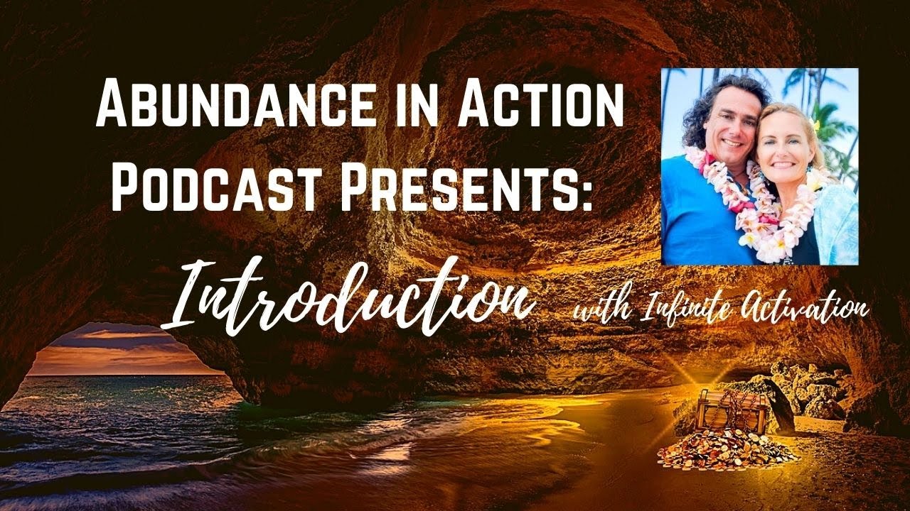 EP#1 - Introduction to Abundance in Action Podcast with Crystal Ra Laksmi-Ditton and Michael Ditton