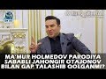Ma’mur Holmedov parodiya sababli Jahongir Otajonov bilan gap talashib qolganmi?