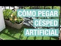 Cómo poner césped artificial en el balcón · Handfie DIY