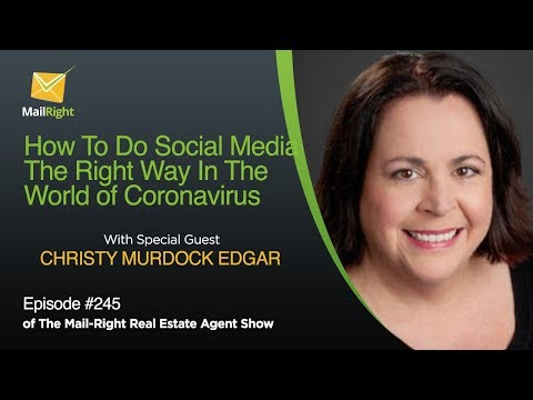 #245 Mail-Right Show Special Guest Christy Murdock Edgar From Writing Real Estate