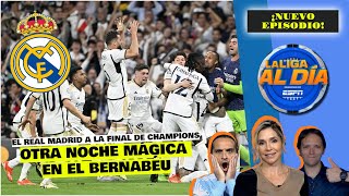 REAL MADRID A LA FINAL DE CHAMPIONS, los detalles de otra REMONTADA ÉPICA en Europa | La Liga Al Día