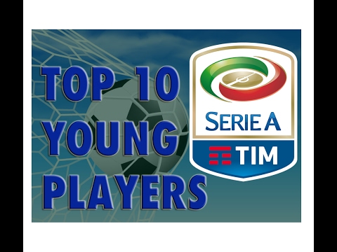 Top 10: Young Players in Serie A | 2016/17 Edition