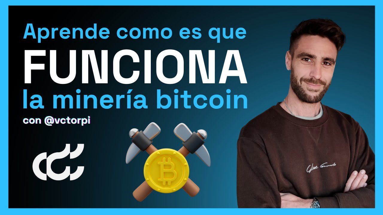 [Minería de Bitcoin] 💣 | ¿Cómo funciona exactamente?