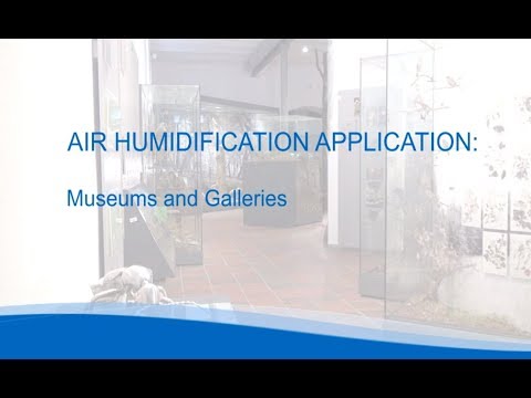 Museums and Galleries - Air Humidification