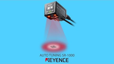 Tutorial Auto Tuning Barcode Scanner Keyence SR-1000