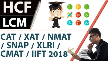 HCF LCM of FRACTIONS - Concepts, shortcuts and tricks - for CAT/XAT/NMAT/SNAP/CMAT/IIFT 2018