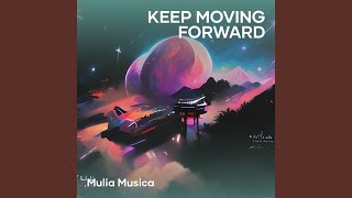 keep moving forward (Remastered 2024)