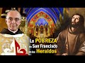 Espíritu FRANCISCANO en los Heraldos | Heraldos sin Secretos