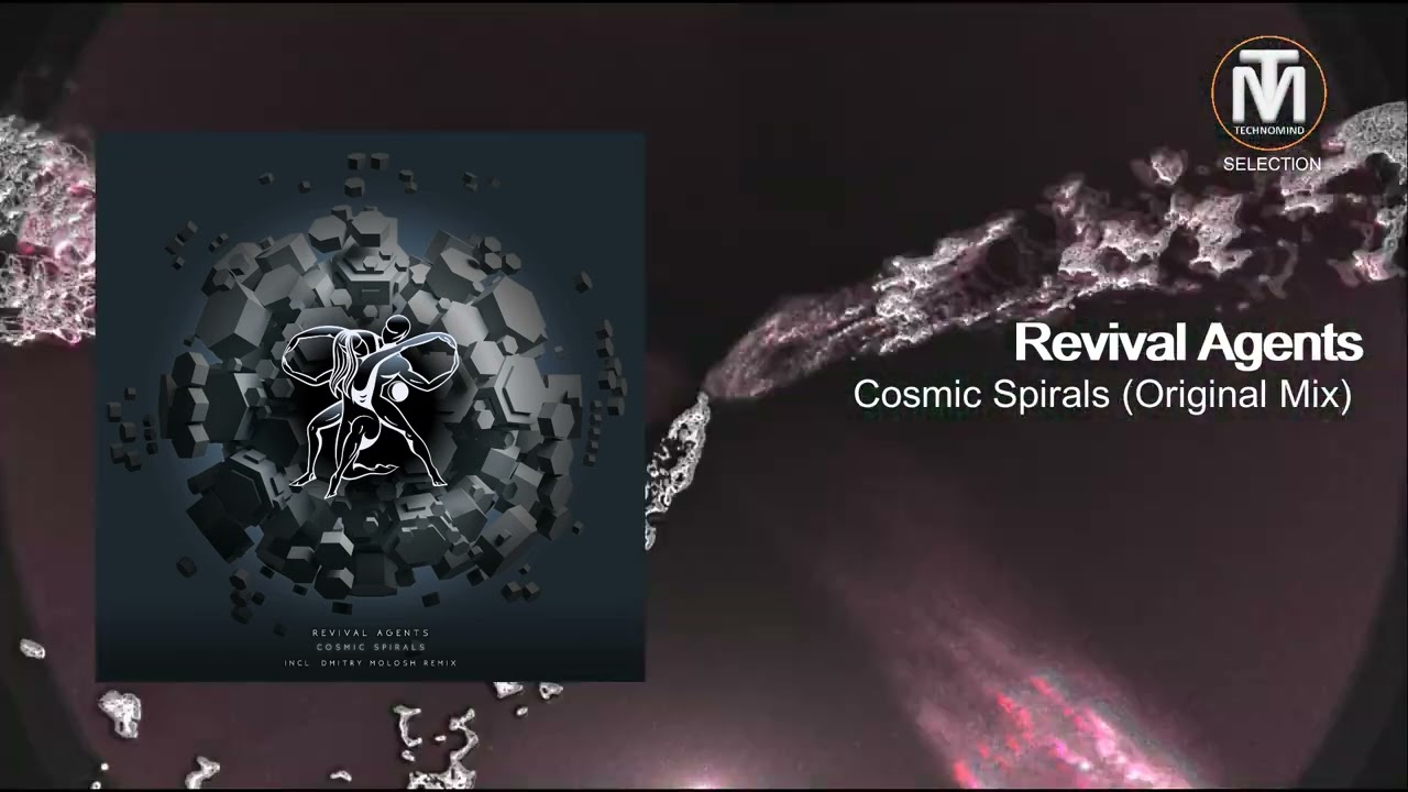 Revival Agents - Cosmic Spirals (Original Mix) [Timeless Moment]