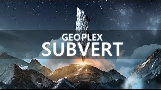 Video thumbnail of "Geoplex - Subvert"