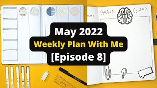 Men Who Bullet Journal: May 2022 Weekly Plan With Me | Episode 8