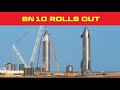 Starship SN10 Rolls Out For An Epic Launch Pad Rendezvous