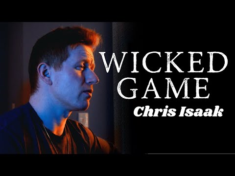 WICKED GAME- CHRIS