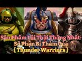Sản Phẩm Lỗi Thời Thống Nhất: Số Phận Bi Thảm Của Thunder Warriors