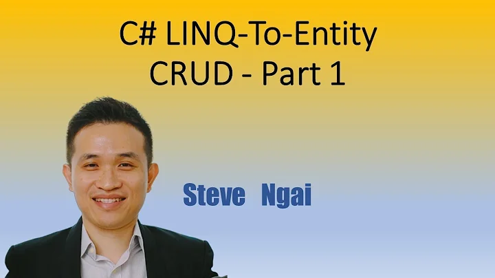 LINQ-To-Entity (CRUD) -  Part 1