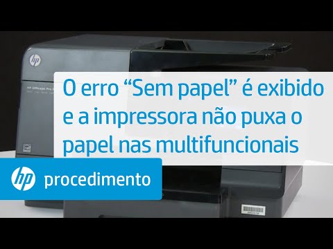 O erro "Sem papel" é exibido e a impressora não puxa o papel nas multifuncionais