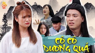 ỐI DỒI ÔI tập 5 | CÔ CÔ DƯƠNG QUÁ | Thái Dương x Hồ Phương Trang x Chung Tũn x Khánh Ly