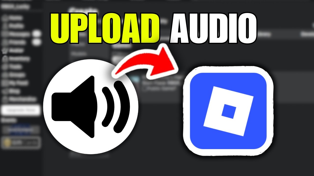How To Upload Audio To Roblox Step By Step YouTube 