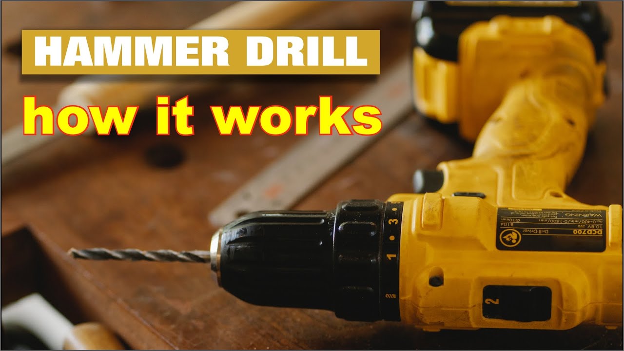 Hammer Drill I hammer drill how it works I what is a hammer drill I