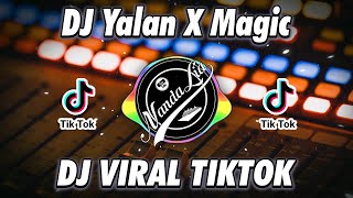 DJ YALAN X MAGIC RUDE REMIX 2021 | YALAN X MAGIC RUDE