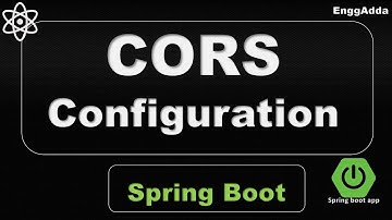 What is CORS  Cross Origin Resource Sharing  CORS Configuration in Spring Boot Application  EnggAdda