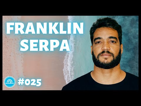 FRANKLIN SERPA | Let's Surf #25