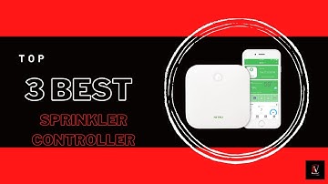 Top 3 Smart Sprinkler Controller Picks in 2022 #SmartSprinklerController #Rachio #netro #Rainmachine
