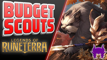 Budget Scouts Deck Guide - Legends of Runeterra