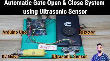 Automatic Gate Open & Close System using Ultrasonic Sensor | Arduino Project | Smart Gate Automation