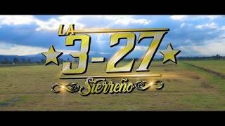 Video thumbnail of "LA 3-27 - Muy Enamorado (Video Oficial)"