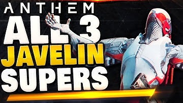 Anthem - ALL 3 JAVELIN SUPERS | Lost Arcanist Mission & Dungeon !!
