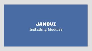 Installing Modules in Jamovi