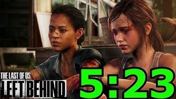 TLOU: Left Behind Any% in 5:23!