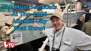 Must See Fishing Boats AT the 2026 Atlantic City Boat Show