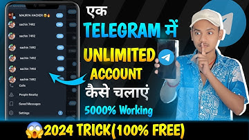 Ek Telegram me Unlimited Account Open kaise kare ! How to add multiple accounts on telegram