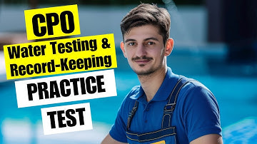 CPO Practice Test 2026 Certified Pool Operator Water Testing Record Keeping Certification Exam