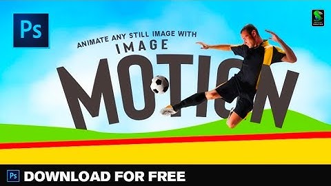 Animate any Still Image With ImageMotion Free Photoshop Plugin