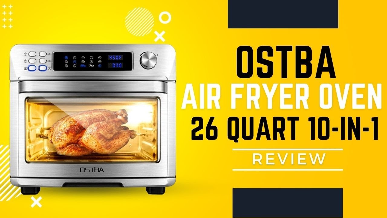 OSTBA Air Fryer Oven 10-in-1 Convection Toaster Oven, Air Fryer, Roaster,  Broiler, Rotisserie, Dehyd - Appliances - Philadelphia, Pennsylvania