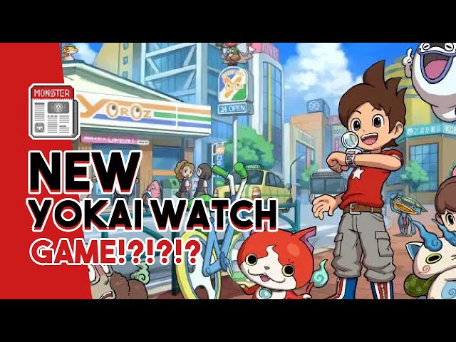 Yo-Kai Watch 5 Is Coming Later This Year And Here Is Why 