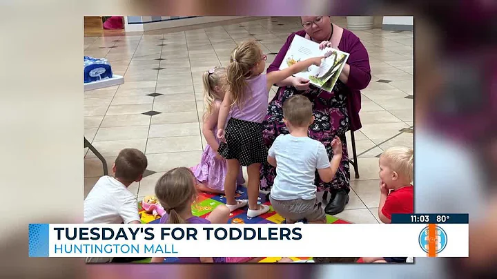 Tuesday's for Toddlers at Huntington Mall