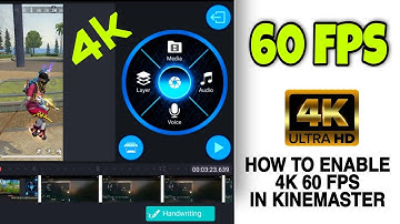How to enable 60 fps in kinemaster || How to export 4k videos in kinemaster || kinemaster 60 fps